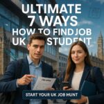 How to Find Job UK As student